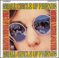 Roger Nichols - Roger Nichols & the Small Circle of Friends lyrics
