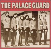 The Palace Guard - The Palace Guard lyrics
