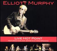 Elliott Murphy - Live Hot Point lyrics