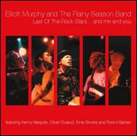 Elliott Murphy - Last of the Rock Stars...and Me & You [live] lyrics