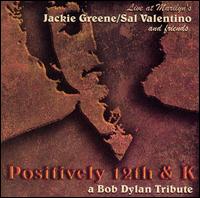 Sal Valentino - Positively 12th and K: A Bob Dylan Tribute [live] lyrics