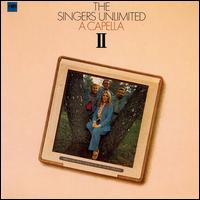 The Singers Unlimited - A Capella II lyrics