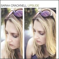 Sarah Cracknell - Lipslide lyrics