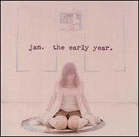 Jan - The Early Year lyrics