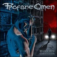 Profane Omen - Beaten to Submission lyrics