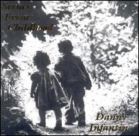 Danny Infantino - Scenes from Childhood: Solo Guitar lyrics