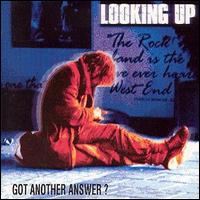 Looking Up - Got Another Answer? lyrics