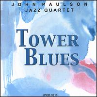 John Paulson - Tower Blues lyrics