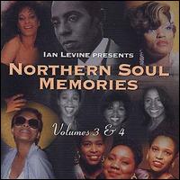 Ian Levine - Ian Levine Presents Northern Soul Memories 3 & 4 lyrics