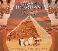 Issam Houshan - Wassan Pharaon lyrics