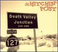 The Hitchin' Post - Death Valley Junction lyrics