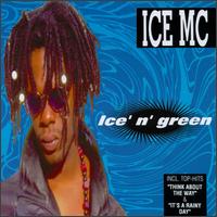 Ice Mc - Ice 'n' Green lyrics