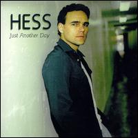 Hess - Just Another Day lyrics