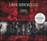 L'me Immortelle - Zwielicht: The Remixes lyrics