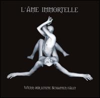 L'me Immortelle - Wenn der Letzte Schatten Fllt lyrics