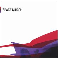 Space March - Space March lyrics