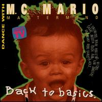 MC Mario - Back to Basics lyrics