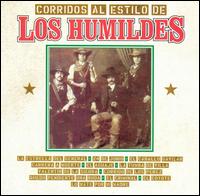 Humildes Hermanos Ayala - Corridos Al Estilo de Los Humildes lyrics