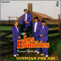Humildes Hermanos Ayala - Cuentan Por Ahi lyrics