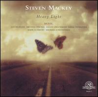 Steven Mackey - Heavy Light lyrics