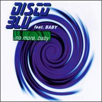 Disco Blu - No More Baby lyrics