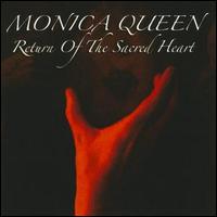 Monica Queen - Return of the Sacred Heart lyrics