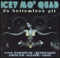 Icey Mo Quad - Da Bottomless Pit lyrics