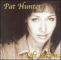 Pat Hunter - Life Lessons lyrics