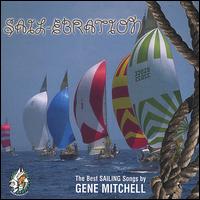 Gene Mitchell - Sail-Ebration lyrics