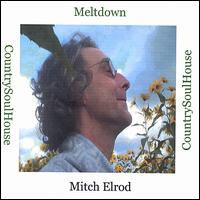 Mitch Elrod - Meltdown lyrics