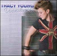 DJ Tracy Young - Danceculture 2 lyrics