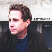 Kirby Heyborne - Inside lyrics