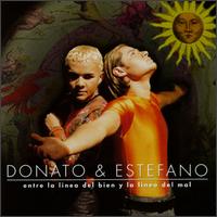 Donato & Estfano - Entre La Linea del Bien Y La Linea del Mal lyrics