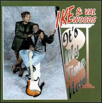 Ike Woods - It's My Time Now lyrics