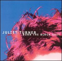 Juliet Turner - Burn the Black Suit lyrics