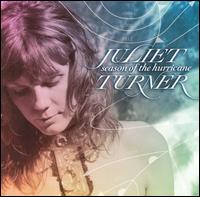 Juliet Turner - Season of the Hurricane lyrics