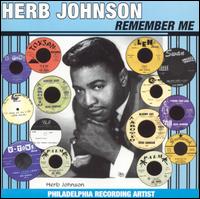 Herb Johnson & The Impacts - Remember Me lyrics