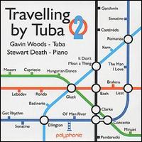 Gavin Woods - Travelling by Tuba 2 lyrics
