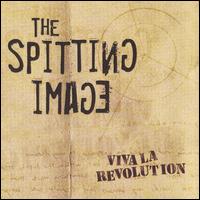 Spitting Image - Viva La Revolution lyrics