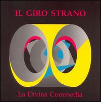 Il Giro Strano - Divina Commedia lyrics