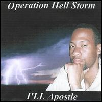 Ill Apostle - Operation Hell Storm lyrics