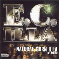 E.C. Illa - Natural Born Illa lyrics