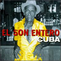 El Son Entero Cuba - Cuba lyrics