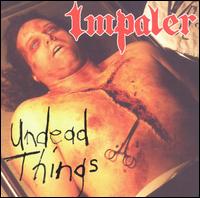 Impaler - Undead Things lyrics