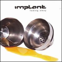 Implant - Fading Away lyrics