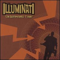 Illuminati [Arena Rock] - On Borrowed Time lyrics