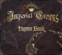 Imperial Crowns - Hymn Book lyrics