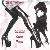 Soul Imagine - The 57th Street Pimps lyrics