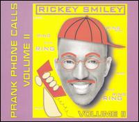 Rickey Smiley - Prank Phone Calls, Vol. 2 lyrics
