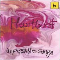 Impossible Songs - Heartburst lyrics